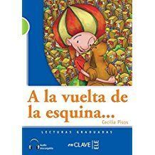 A LA VUELTA DE LA ESQUINA... + AUDIO