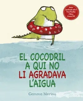 Cocodril a Qui no Li Agrada L'aigua, el