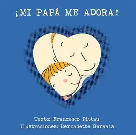 Mi Papa me Adora