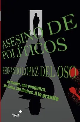 Asesino de Politicos