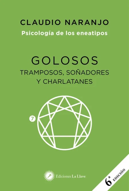 Golosos Tramposos Soñadores y Charlatanes