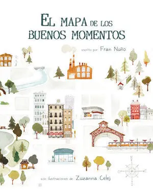 El Mapa de los Buenos Momentos