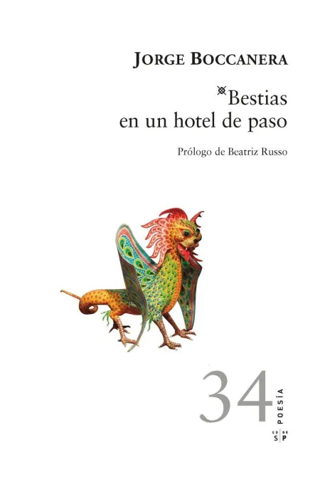 Bestias en un Hotel de Paso