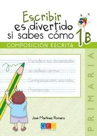Escribir Es Divertido si Sabes Cómo 1B