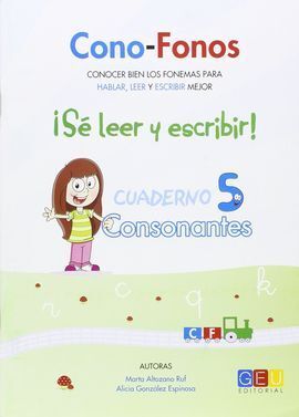 CONO-FONOS 3. ­SE LEER Y ESCRIBIR! CUADERNO 5