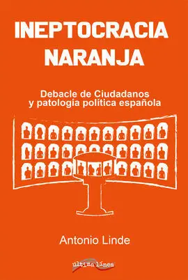Ineptocracia Naranja