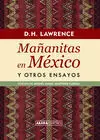 Mañanitas en México y Otros Ensayos