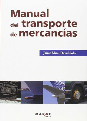 MANUAL DEL TRANSPORTE DE MERCANCIAS