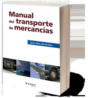 MANUAL DEL TRANSPORTE DE MERCANCIAS
