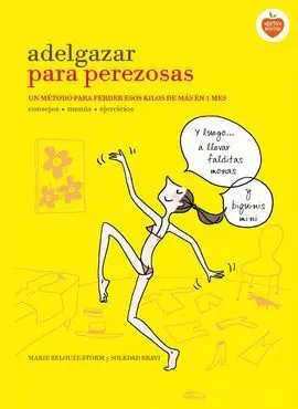 Adelgazar para Perezosas