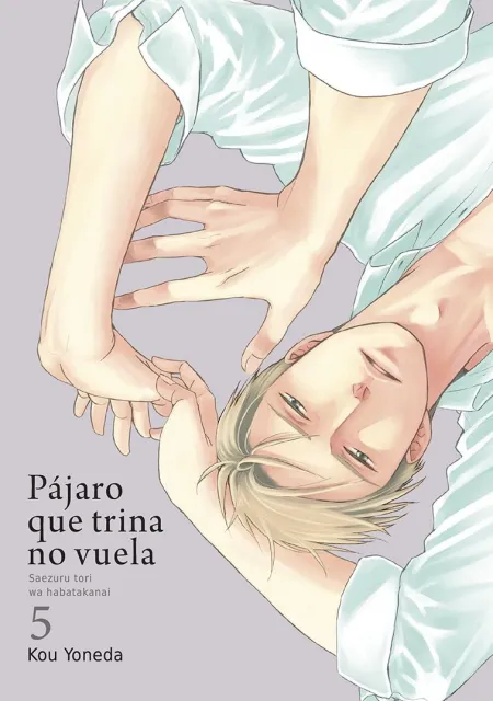 Pájaro que Trina no Vuela, Vol. 5