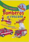 Abre y Descubre. Bomberos Al Rescate