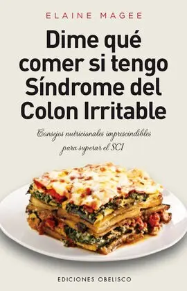 Dime que Comer... Sindrome del Colon Irritabl