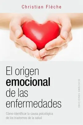 Origen Emocional de las Enfermedades, el