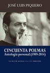 CINCUENTA POEMAS (ANTOLOGIA PERSONAL 1989-2014)