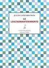 La Lealtadmantenimiento