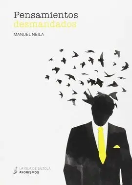 Pensamientos Desmandados