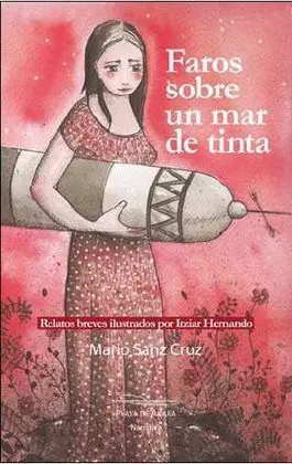 Faros Sobre un Mar de Tinta