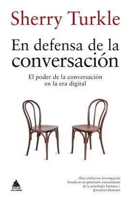 En Defensa de la Conversación