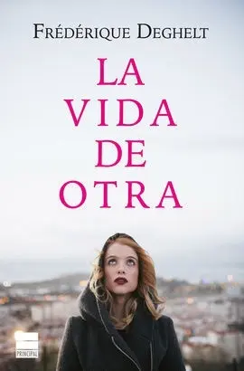 La Vida de Otra
