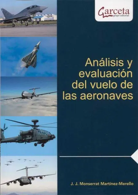 Analisis y Evaluacion del Vuelo de las Aeronaves
