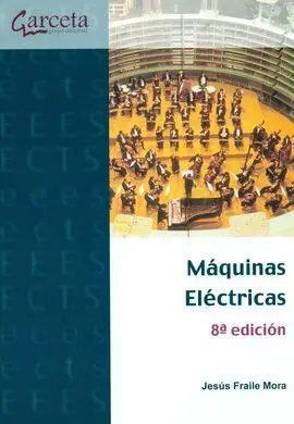 Máquinas Eléctricas. 8ª Edición