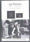JOY DIVISION. EL FUEGO HELADO