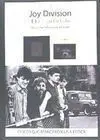 Joy Division. El Fuego Helado