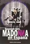 Spanish Girl Madonna en España