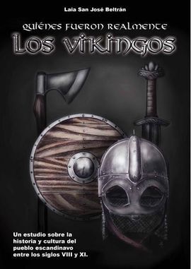 QUIENES FUERON REALMENTE LOS VIKINGOS