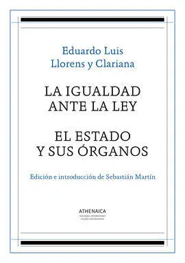 La Igualdad Ante la Ley / el Estado y Sus Órganos