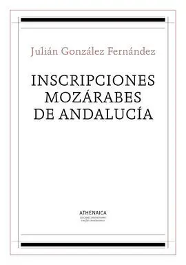 Inscripciones Mozárabes de Andalucía