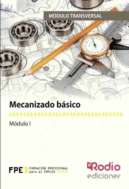 Mecanizado Basico (Mf0620_1)