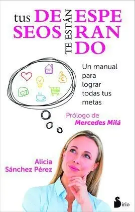 Deseos te Estan Esperando, Tus