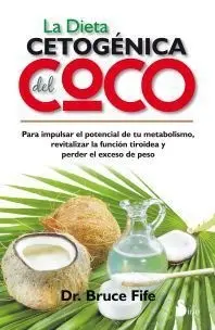 Dieta Cetogenica del Coco,La