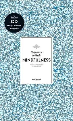 Tu Primera Sesión de Mindfulness