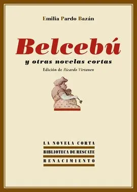 Belcebú y Otras Novelas Cortas