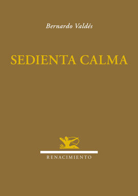 SEDIENTA CALMA