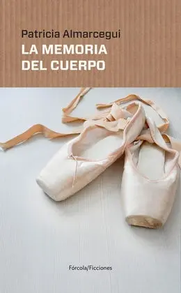 Memoria del Cuerpo, la