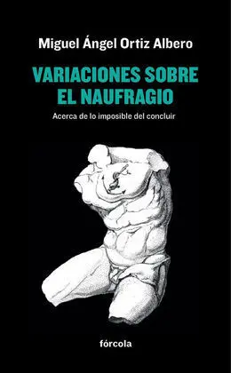 Variaciones Sobre el Naufragio