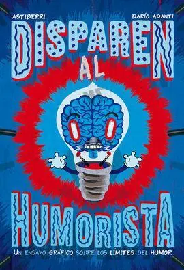 Disparen Al Humorista