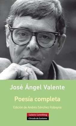 Poesía Completa Rustica - Valente