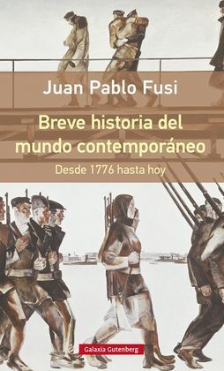 BREVE HISTORIA DEL MUNDO CONTEMPORÁNEO