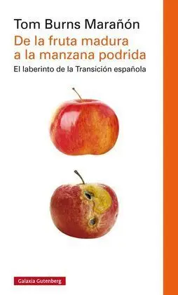 De la Fruta Madura a la Manzana Podrida