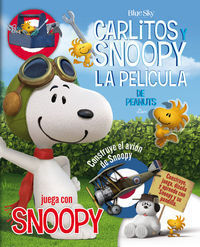 JUEGA CON SNOOPY CONSTRUYENDO EL AVIÓN - CARLITOS Y SNOOPY