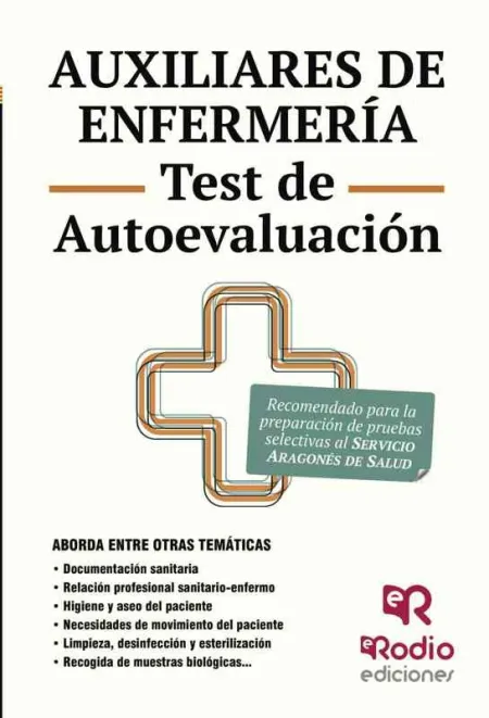 Auxiliares de Enfermería. Test de Autoevaluación. Servicio Aragonés de Salud