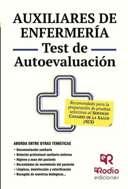 Auxiliares de Enfermer­a. Test de Autoevaluacion. Servicio Canari