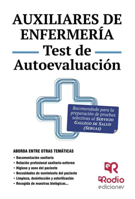 Auxiliares de Enfermer­a. Test de Autoevaluacion. Servicio de Sal