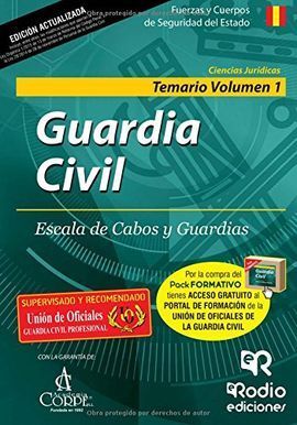 TEMARIO VOL. 1 ESCALA DE CABOS Y GUARDIAS GUARDIA CIVIL 2015