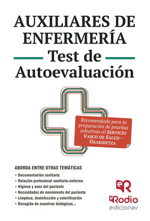 AUXILIARES DE ENFERMERÍA. TEST DE AUTOEVALUACIÓN. OSAKIDETZA - SERVICIO VASCO DE